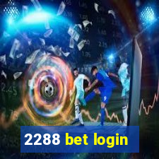 2288 bet login